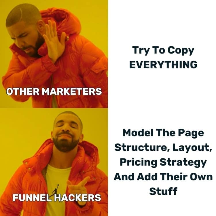 Funnel Hacking 101: Definition, Benefits & Implementation 18 funnel hacking is not copy