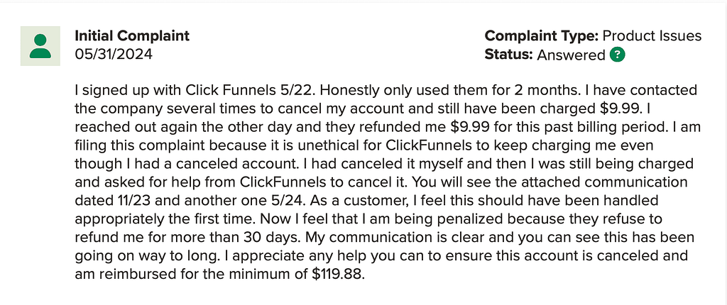 Clickfunnels complain: User reported that they has been charge while they already cancel Clickfunnels account