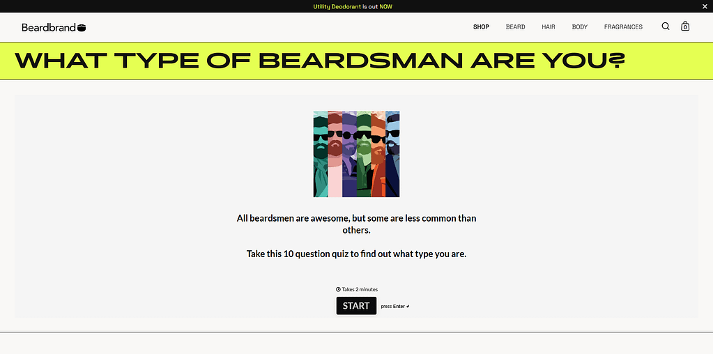 A website page with the header WHAT TYPE OF BEARDSMAN ARE YOU? above an illustration of diverse bearded men. Below, users are invited to enter a quiz funnel—a 10-question quiz—with a bold black “START” button.