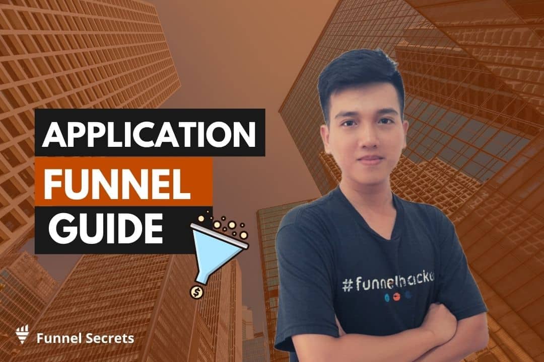 How To Build An Application Funnel