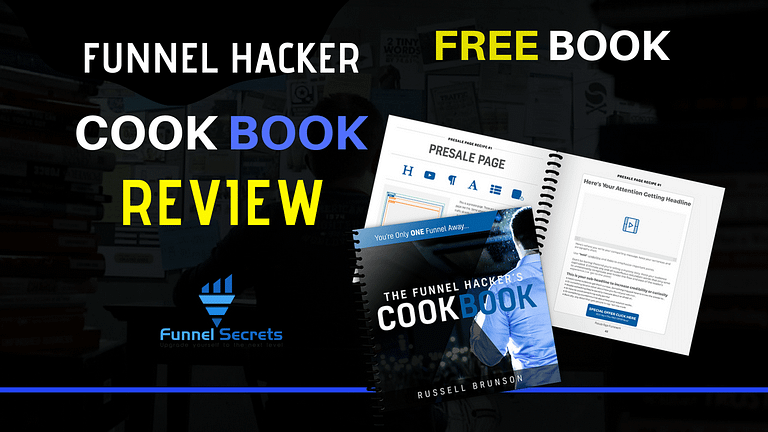 Funnel Hacker Cookbook Review - Ultimate Guide To Building A Funnel