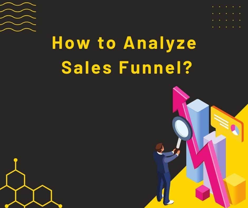how to analyze sales funnel